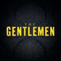 The Gentlemen(@TheGentlemen) 's Twitter Profile Photo