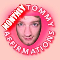 Monthly Tommy Affirmations(@tommyaffirms) 's Twitter Profileg