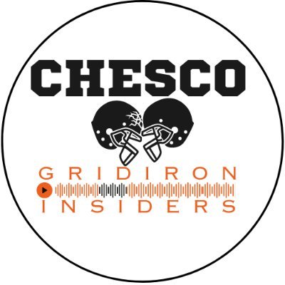 Chester County's #1 High School Football 
Podcast and Insider Information