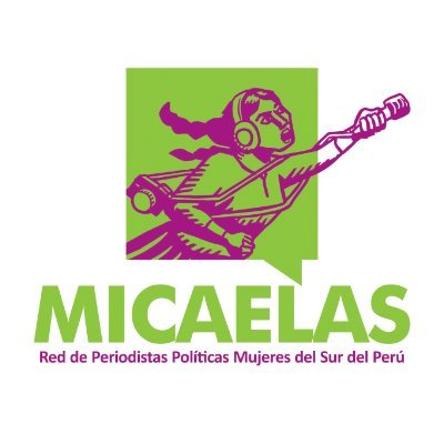 Micaelas, Red de Periodistas Políticas Mujeres del Sur del Perú.