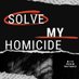 Solve My Homicide Podcast (@SolveMyHomicide) Twitter profile photo