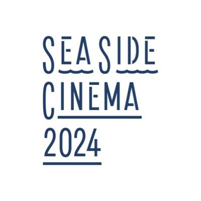 【公式】SEASIDE CINEMA 2024 Profile