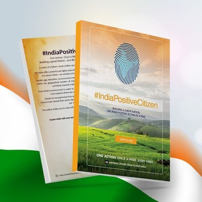 Founder - India Positive Citizen One action, once a week, every week. Building a great nation one action at a time. Honored to be followed by PM Modi