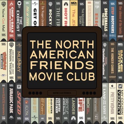 North American Friends Movie Club podcast is presented by super friends Kate, Brent & Nate. nafmcpodcast@gmail.com