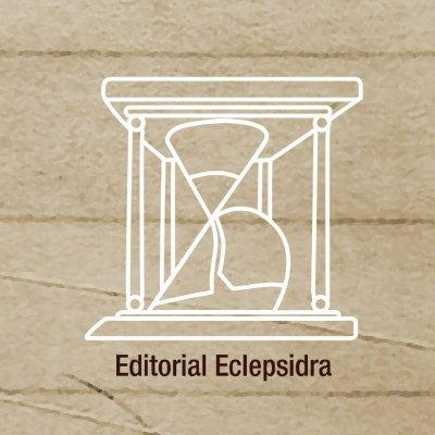 Títulos disponibles del catálogo de la Editorial Eclepsidra, Asociación Civil sin fines comerciales (1994).
@Eclepsidra5