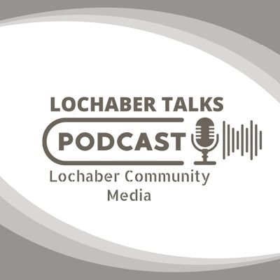 A community podcast that covers issues and stories in Lochaber.