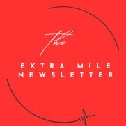 The Extra Mile Newsletter