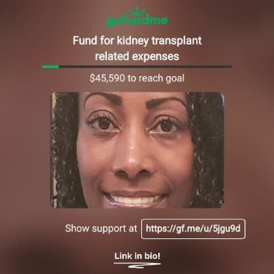 Former NICU RN currently on dialysis and awaiting a kidney transplant. I don't have a living donor, yet. I started this page for kidney transplant fundraising.