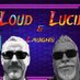Loud, Lucid and Laughs (@loudlucidlaugh) Twitter profile photo Loud, Lucid and Laughs (@loudlucidlaugh) Twitter profile photo