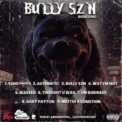 #BULLYSZN ALBUM OUT NOW‼️
#BOSKEENO 
#W2B 
#BOSTONBULLY
 #KOD 🦅🦅🎵💰🔥💊
🔗LINK IN BIO⤵️