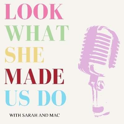 Look What She Made Us Do…a podcast https://t.co/xg0zSta97I