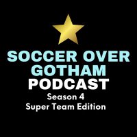 🎙️ Soccer Over Gotham Podcast(@overgothampod) 's Twitter Profile Photo