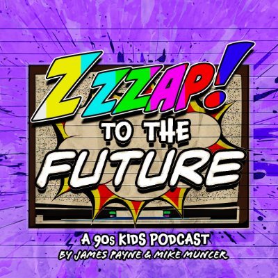 Welcome to Zzzap to the Future, a podcast so steeped in 90s nostalgia, that it’s been edited on Windows 95.