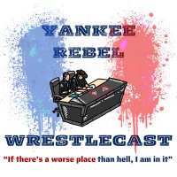 YankeeRebelWrestlecast(@YankeeRebelCast) 's Twitter Profileg