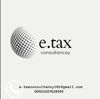 Are you a business owner in Pakistan looking for professional tax consultancy 
contact now
Facebook @e.taxconsultancy
Instagram @etaxconsultancy