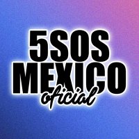 5SOS México Oficial(@5SOSMexico) 's Twitter Profile Photo