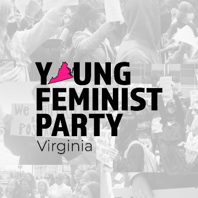 VA chapter of: @youngfeministparty. We are the youth-led movement to finalize the ERA and advance gender justice. Formerly GRVA.