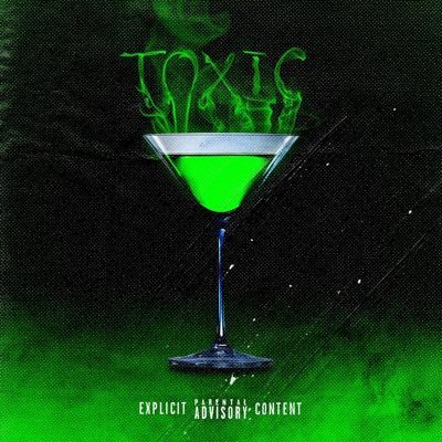 TOXIC 🍸💀 OUT NOW  17/03/24