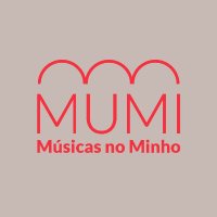 MUMI Músicas no Minho(@Mumi_musica) 's Twitter Profile Photo