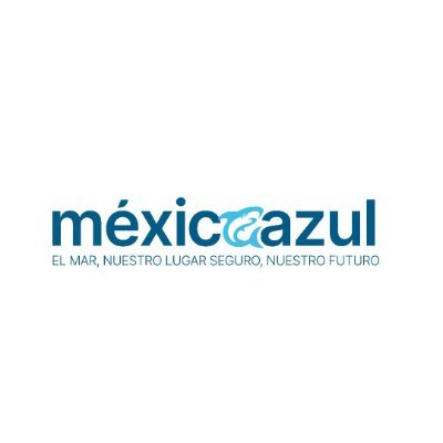 Educación Azul, Emprendedores Azules y conservación marina
#PorUnMéxicoAzul