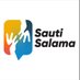 Sauti Salama (@sautisalama) Twitter profile photo Sauti Salama (@sautisalama) Twitter profile photo