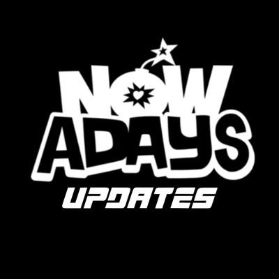 - Main source for updates, infos & more about #NOWADAYS globally!