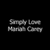 Simply Love Mariah Carey (@SCarey24615) Twitter profile photo