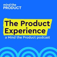 The Product Experience (@mtppod) 's Twitter Profile