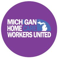 Michigan Home Care Workers United(@MIHCWUnited) 's Twitter Profile Photo