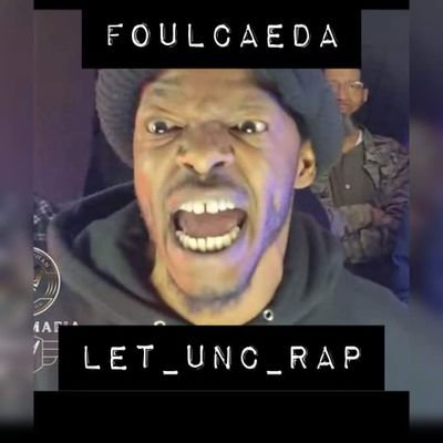 Battle Rapper. Chef. Cameraman. Father. Battle Rap's Favorite Uncle. I go by FoulCaeda/LetUncRap.