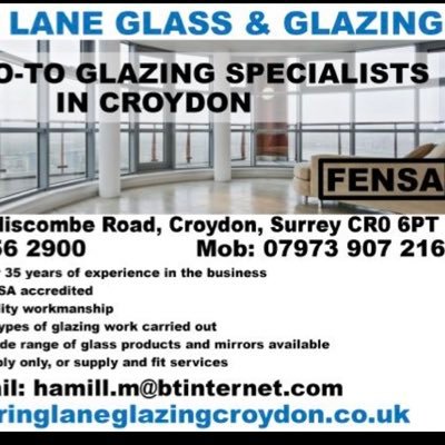 40years in glazing , antique mirrors , toughened glass ,uv bonded glass , upvc / aluminium windows , leadlights , glazing 07973907216