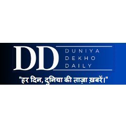 Duniya Dekho Daily is an hind news website and publish daily news regarding all categories.