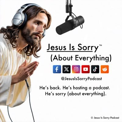 Jesus is back! Unfortunately, due to spacetime dilation he's 2,000 years too late—sorry. He’s postponing the apocalypse so that he can host a podcast.