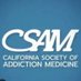 CSAM - California Society of Addiction Medicine (@csam_connect) Twitter profile photo CSAM - California Society of Addiction Medicine (@csam_connect) Twitter profile photo