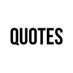 Quotes (@quothetics) Twitter profile photo Quotes (@quothetics) Twitter profile photo