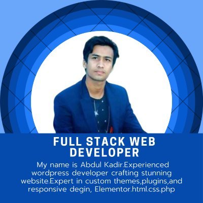 Hey, My name is Abdul Kadir.Experienced wordpress developer crafting stunning https://t.co/TnB8XB1ukT in custom themes,plugins,and responsive degin, Elementor.htm