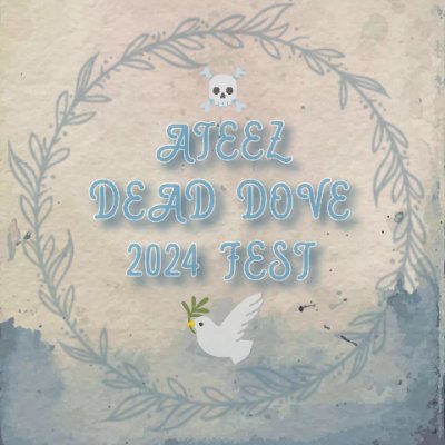 80z Dead Dove Fic Fest 2024 - https://t.co/hCNJPEHyaO | NSFW 18+ MDNI | Check pinned for info - Mod: @FeverScribe