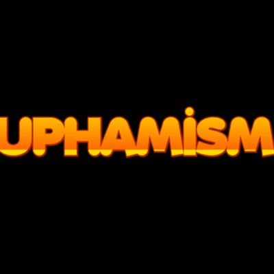 UPHAMISM_ Profile Picture