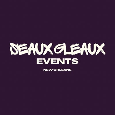 Seaux Gleaux NOLA. Events and Planning. Inquiries/Booking: seauxgleaux@gmail.com