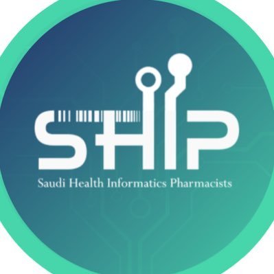 Saudi Health Informatics Pharmacists, Shaping the future of Automation and use of Information technologies in Pharmacy التجمع السعودي لصيادلة المعلوماتية الصحية