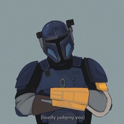 Mandalorian | Children of The Watch member | This is the way