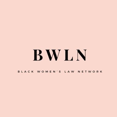(The) Black Women’s Law Network. Connecting and empowering black women in the legal industry.