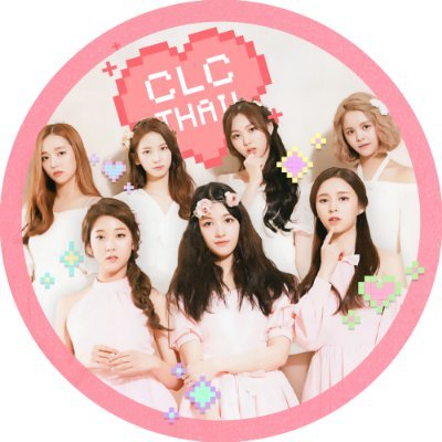 「CLC 씨엘씨」CrystaL Clear! FANBASE IN THAILAND. → UPDATE ALL ABOUT #CLC ♡ — since : 150105