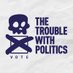 The Trouble With Politics (@TroublePolitics) Twitter profile photo