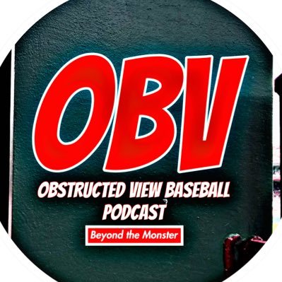 Obstructed View Baseball Podcast for @BeyondtheMnstr • Crew @ChrisHenrique • @JamieGatlin17 • @StevenBrownMLB • @mj_moli_78
