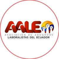 AALE Asociación Abogadas/os Laboralistas Ecuador (@aaleecuador) 's Twitter Profile Photo AALE Asociación Abogadas/os Laboralistas Ecuador (@aaleecuador) 's Twitter Profile Photo