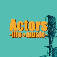 Actors -life & music-(@Actors_jfn) 's Twitter Profile Photo