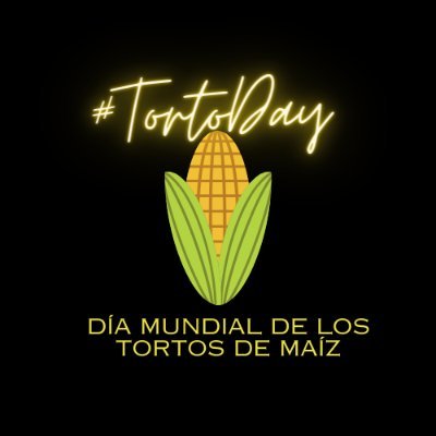 De los creadores de #CachopoDay & #PoteDay
Día Mundial De Los Tortos de Maíz 
31  DE MAYO #TortoDay 
 ¿Dónde? @LaTabernaAstu #Gijón
 
Juanjo Cima & Noelia Solla