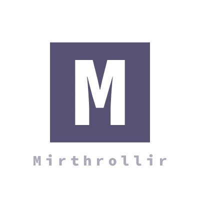 mirthrollir Profile Picture