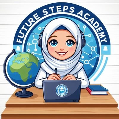 معلمة اللغة عربية و الدراسات الإسلامية
مديرة أكاديمية future steps للخدمات التعليمية
للتدريس و التعليم عن بُعد